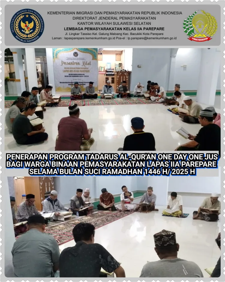 Tadarus Al Qur’an, Kalapas Kelas IIA Parepare Terapkan Program One Day One Juz Ke Warga Binaan Pemasyarakatan.