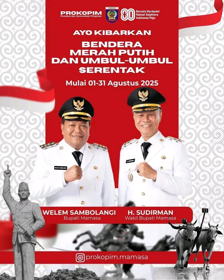 Bupati dan wakil bupati Mamasa ajak warga kibarkan merah putih selama bulan agustus